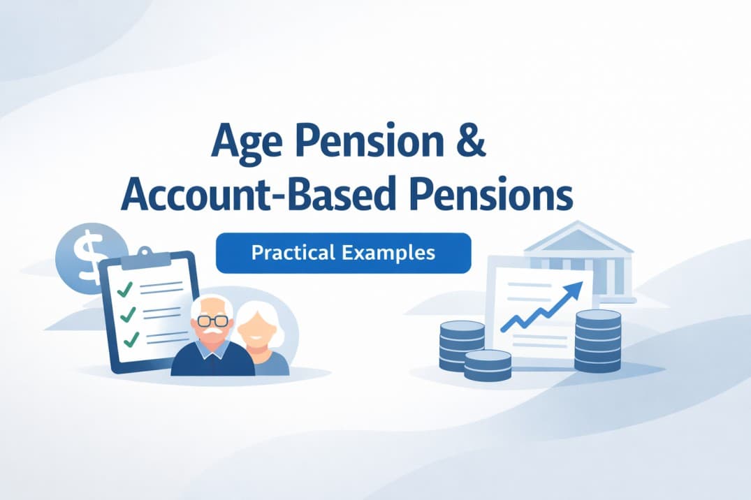 Age Pension and Account-Based Pensions: Practical Examples